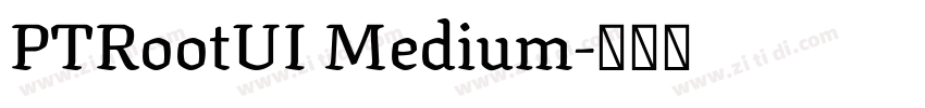 PTRootUI Medium字体转换